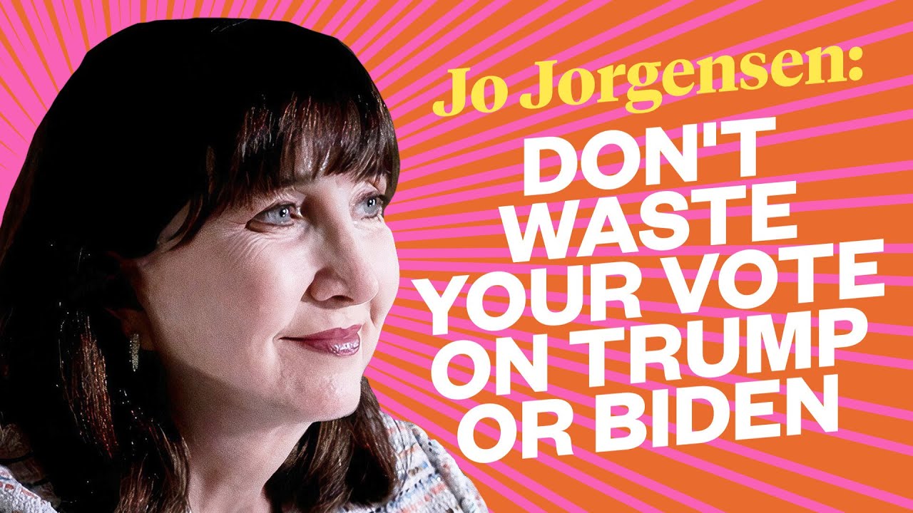 Jo Jorgensen: Don’t Waste Your Vote on Trump or Biden