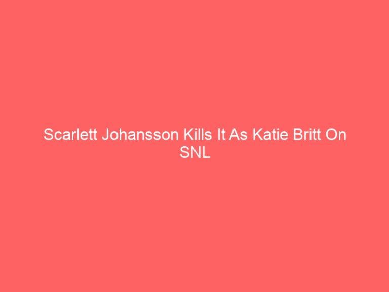 Scarlett Johansson Kills It As Katie Britt On SNL